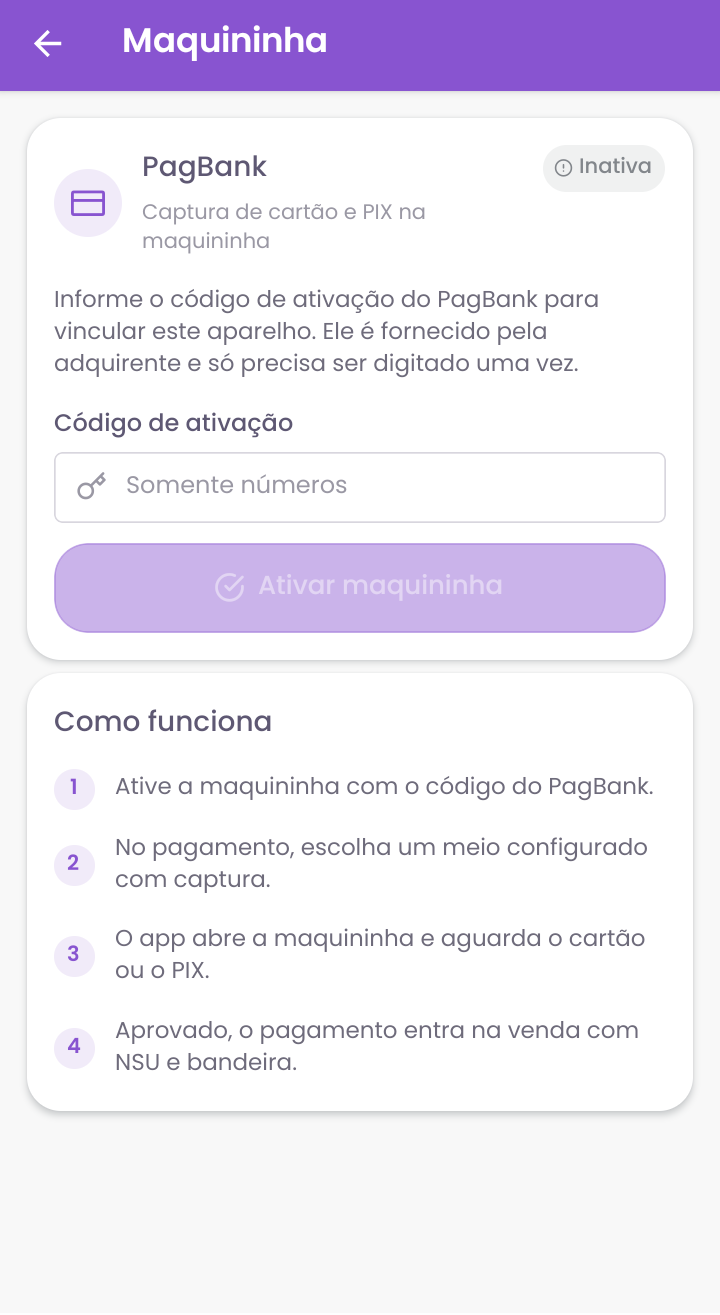 Tela Maquininha com selo Inativa e campo do código de ativação do PagBank