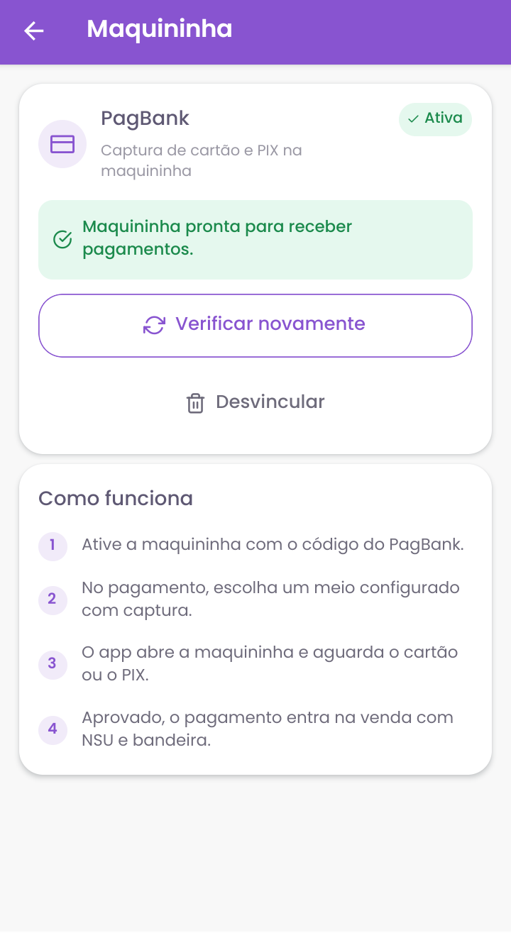Tela Maquininha com selo Ativa e maquininha pronta para receber pagamentos